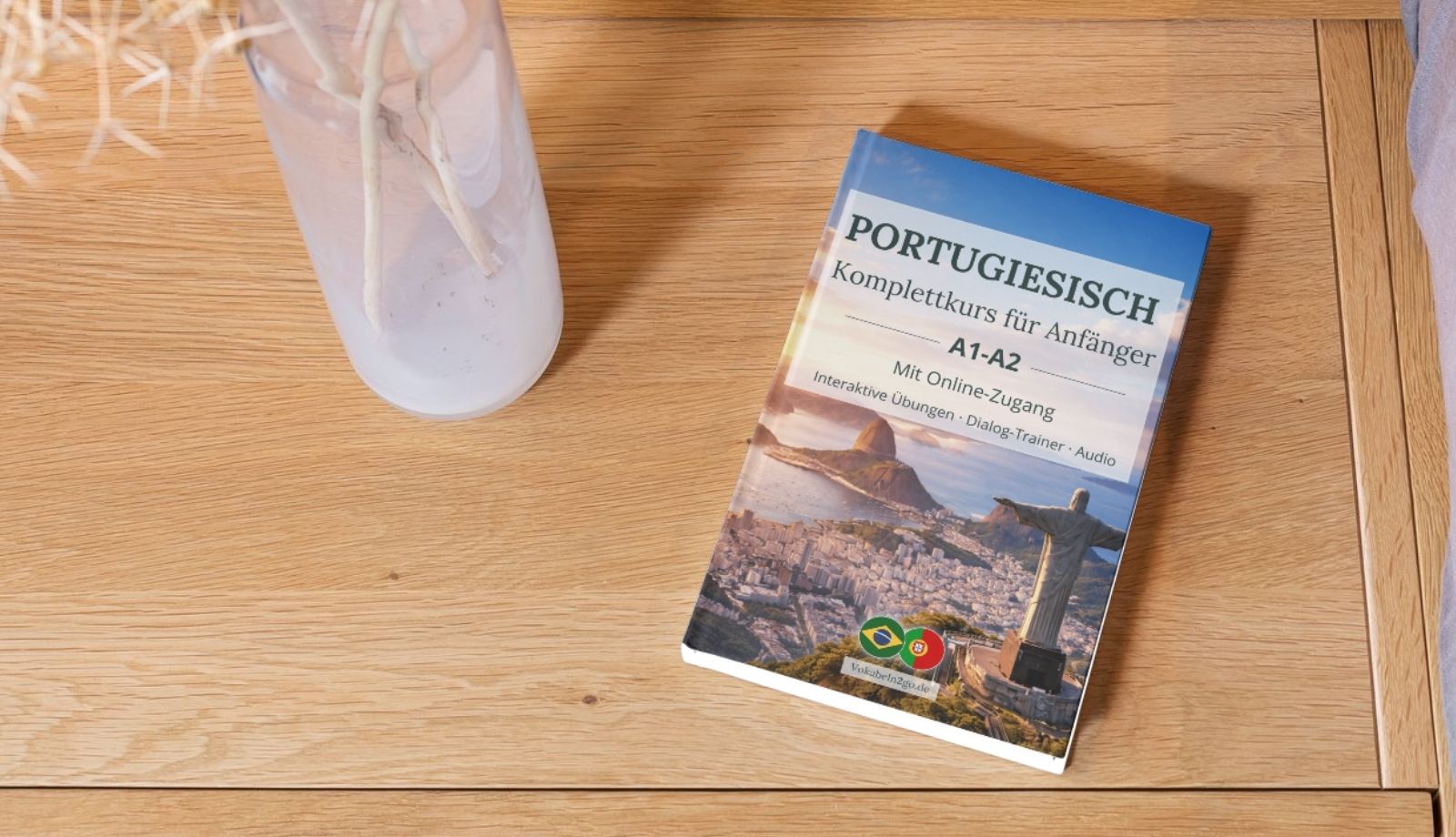 Portugiesisch Komplettkurs (A1-A2) – Lernbuch mit digitalen Erweiterungen