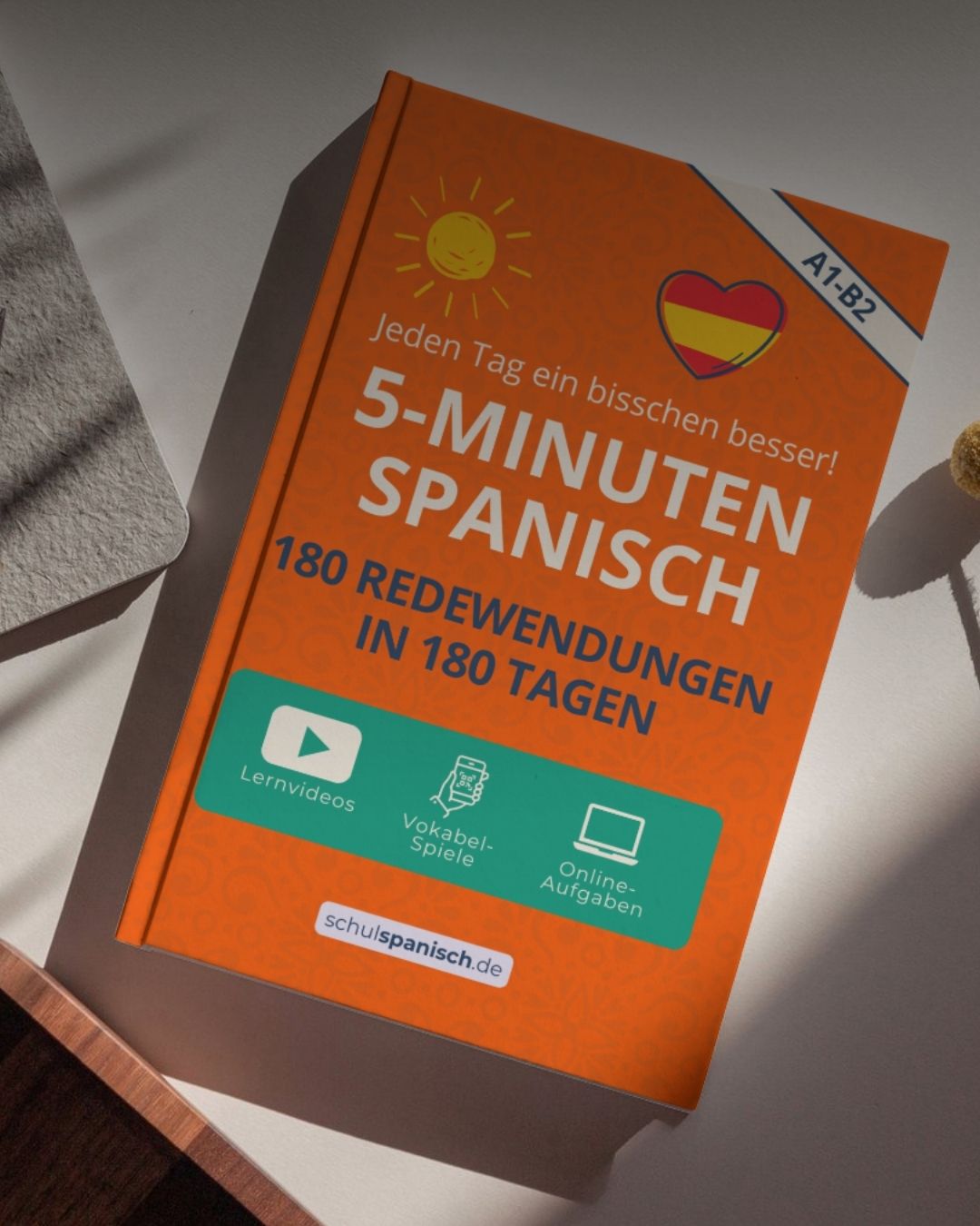 Spanisch lernen in 5 Minuten täglich