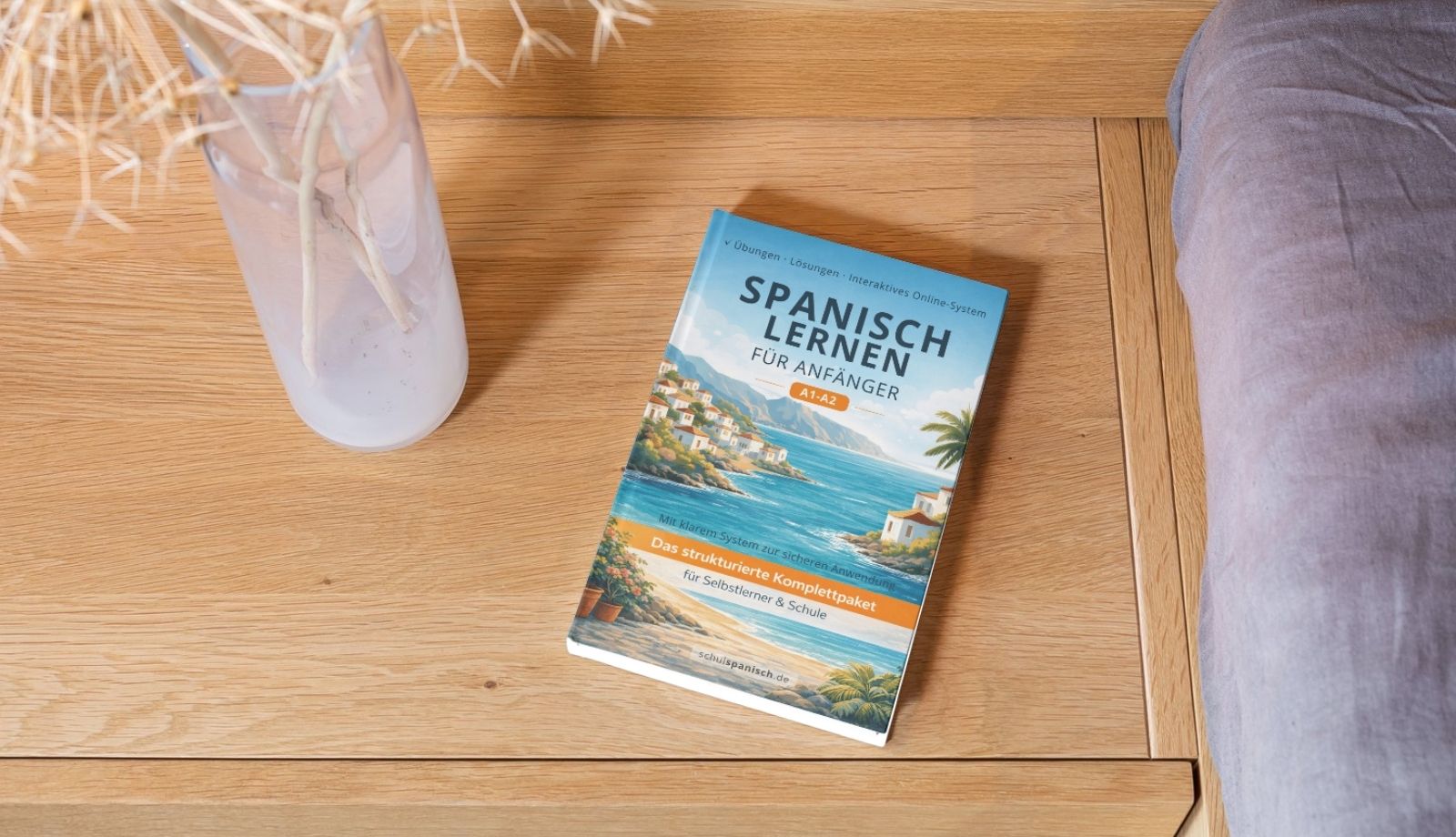 Spanisch Komplettpaket A1–A2 mit Story, Grammatik und digitalen Extras